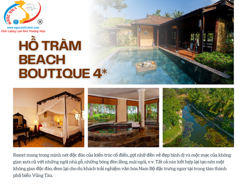 RESORT HỒ TRÀM BEACH BOUTIQUE 4 SAO