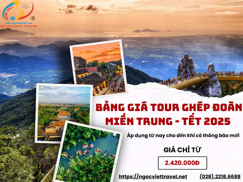 BẢNG GIÁ DỊCH VỤ COMBO GHÉP ĐOÀN ĐÀ NẴNG TOUR TẾT 2025