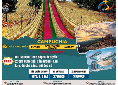 TOUR CAMPUCHIA - CAO NGUYÊN BOKOR - BIỂN KEP - KAMPOT - CHÙA 84.000 TƯỢNG PHẬT